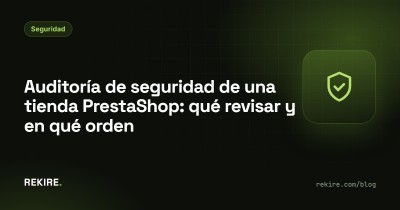 Audit di sicurezza di un negozio PrestaShop: cosa controllare e in che ordine