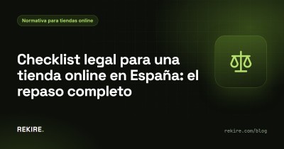 Checklist juridique pour une boutique en ligne en Espagne : la revue complète