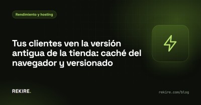 I tuoi clienti vedono la versione vecchia del negozio: cache del browser e versioning