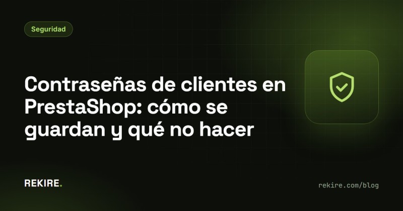 Palavras-passe dos clientes no PrestaShop: como são guardadas e o que não fazer