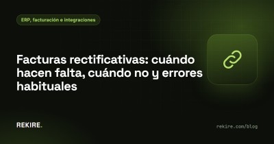 Fatture rettificative: quando servono, quando no ed errori frequenti