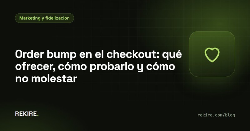 Order bump no checkout: o que oferecer, como testá-lo e como não incomodar