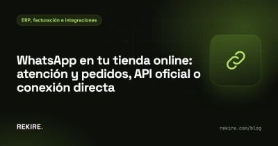 WhatsApp nel tuo negozio online: assistenza e ordini, API ufficiale o connessione diretta